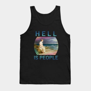 hell is people Tank Top